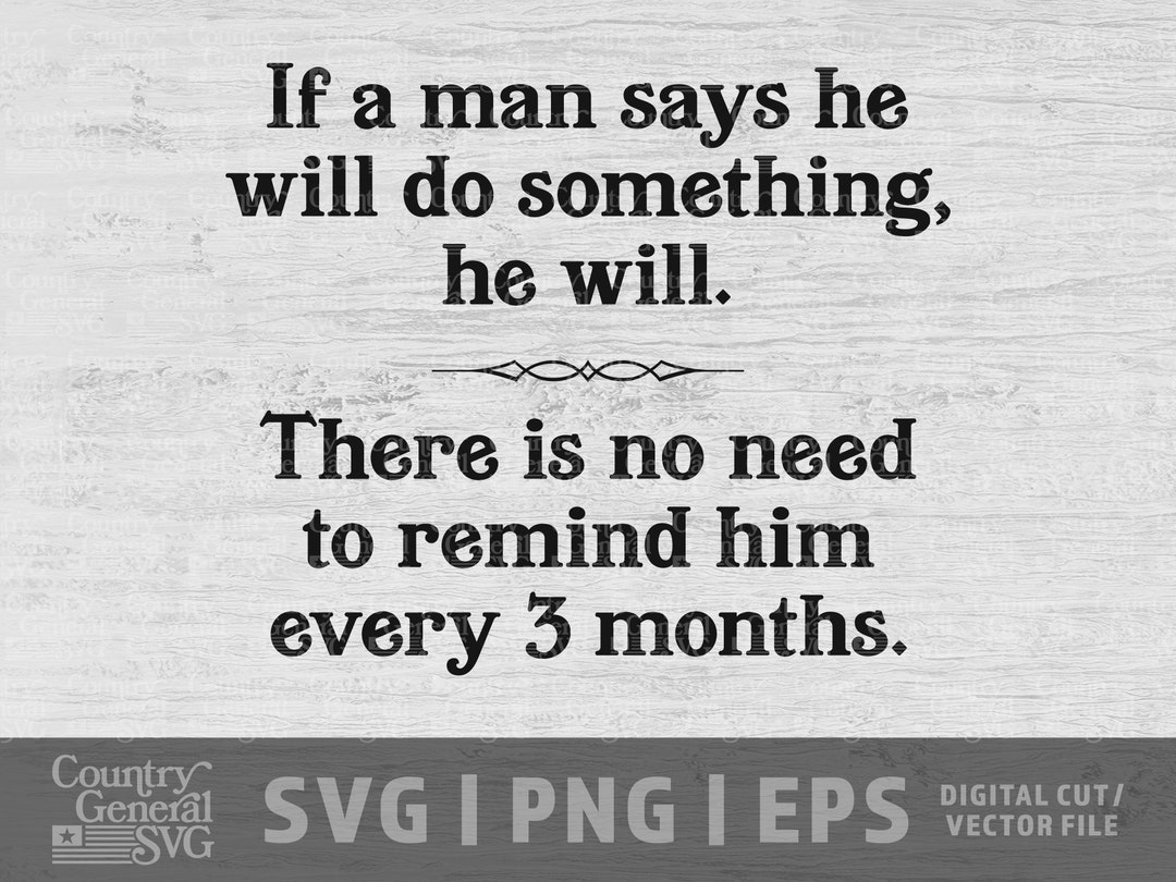 Men Reminder SVG Png Eps, Funny Men Svg, Sarcastic Graphic, Husband