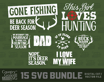 Funny Hunting SVG Bundle | 15 Hunting Sign SVG Files | Deer Camp SVG | Hunting Quotes | Cricut Laser Cut svg