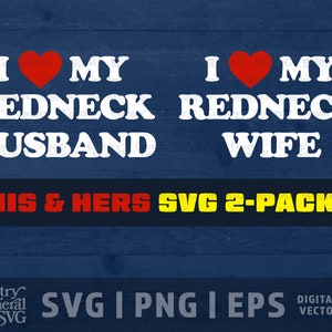 Trotse Redneck vrouw/man SVG bundel, huwelijksgeschenk SVG, grappige man SVG, grappige vrouw SVG, grappige Redneck SVG, zijn en haar SVG, Cricut bestand