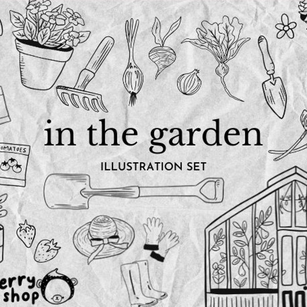 In the Garden clip art - hand drawn illustrations, garden doodle drawings, gardening tools, vegetable, gardening elements Digital Download