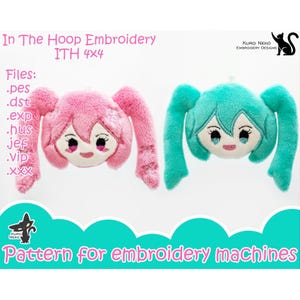 May include: Two embroidered plush characters with pigtails, one pink and one turquoise, with the text "In The Hoop Embroidery ITH 4x4" and "Files: .pes .dst .exp .hus jef Vip .XXX" above them and "Pattern for embroidery machines" below them.