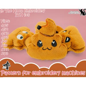 May include: Orange plush poop emoji embroidery pattern. The design features a smiling face with black eyes and a small mouth. The text "In The Hoop Embroidery" and "Pattern for embroidery machines" are also visible.
