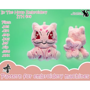 May include: Pink plush toy of a Pokemon character with red eyes and hearts on its cheeks. The toy is in the hoop embroidery style and is a pattern for embroidery machines. The text "In The Hoop Embroidery ITH 4x4" and "Files: .pes .dst .exp .hus jef .vip .sew .xxx" are visible in the image.