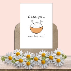 I Love you More than Rice, I Love  you Greeting Card, Gift for Anniversary, Asian Food Humor, Pinoy Puns, Filipino Humor Blank Note Cards