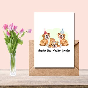 Geburtstagskarte zum Ausdrucken, lustiger Hund Wortspiele, Bulldoggen Feiern, ein weiteres Jahr, ein weiteres Falten, immer alter Humor, alles Gute zum Geburtstag leere Karte
