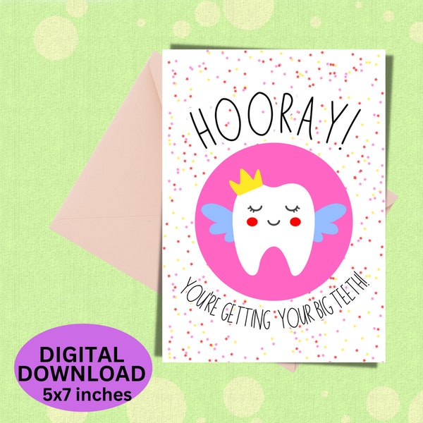 Hooray! You're Getting Your Big Teeth, Greeting Card for Kids, Losing A baby tooth, Tooth Fairy Greeting Card, Child Greeting Card for Kids