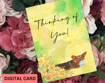 Corgi Sympathy Card, Dog themed Floral Water Color, Thinking of You Greeting Card, Happy Thoughts, Sympathy Card, Floral Corgi Watercolor