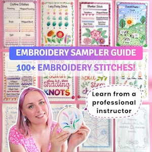 Hand Embroidery Sampler Guide Book: 100+ Stitches, 12 PDF Patterns + Complete Video Course for Beginners (Digital Download)