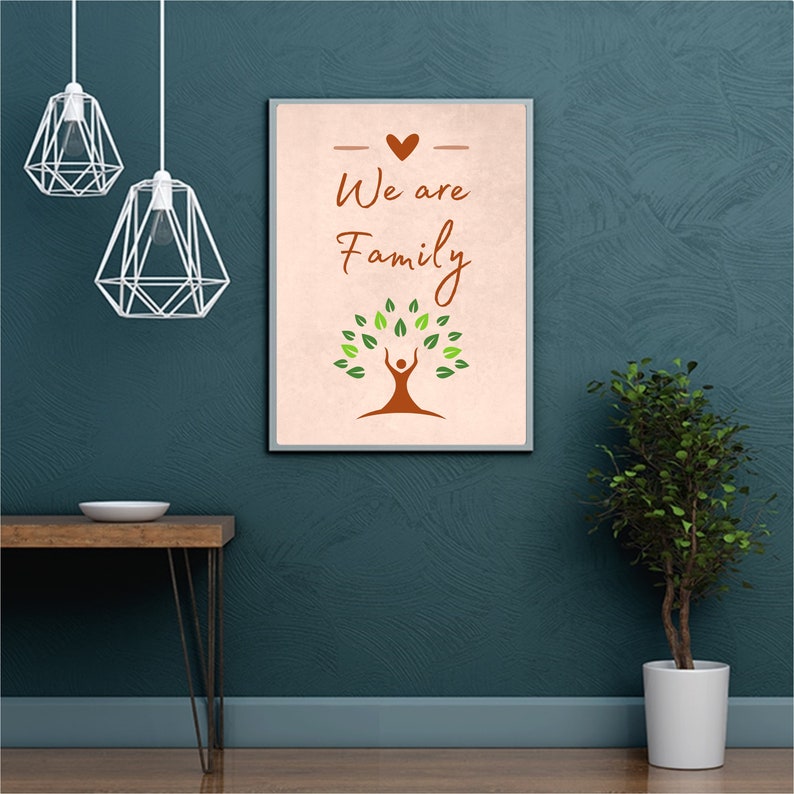 We Are Family Poster/we Are Family Wall Decor/family Wall Etsy