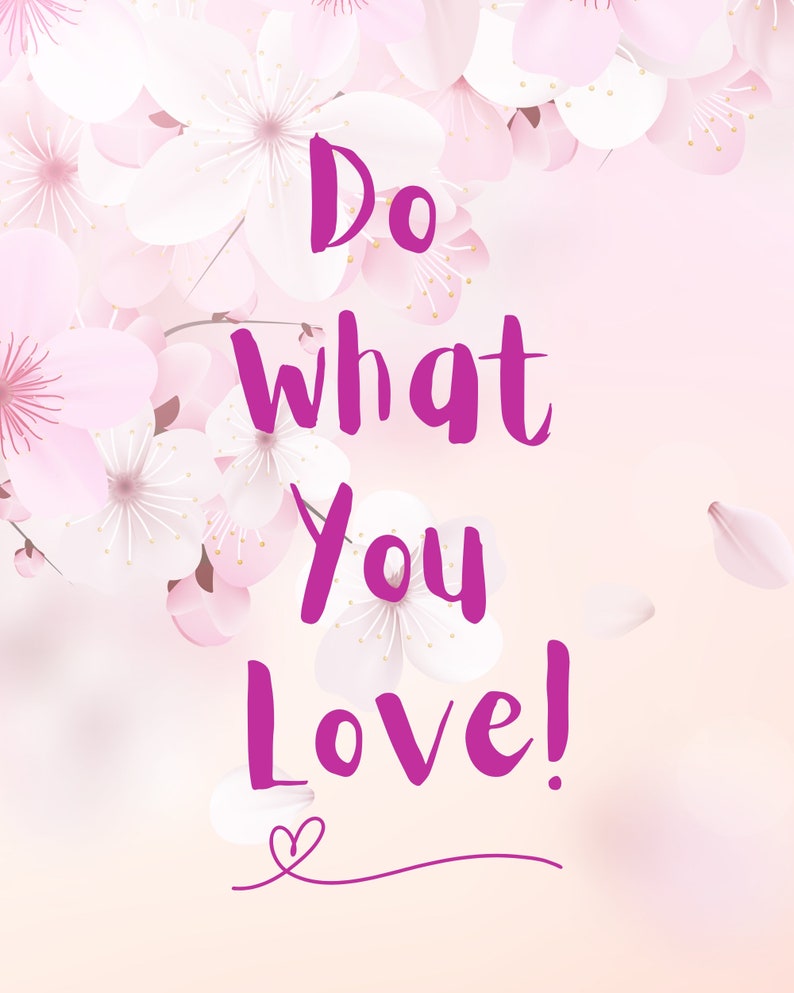 Do What You Love Poster/self-love Wall Decor/motivational Wall - Etsy