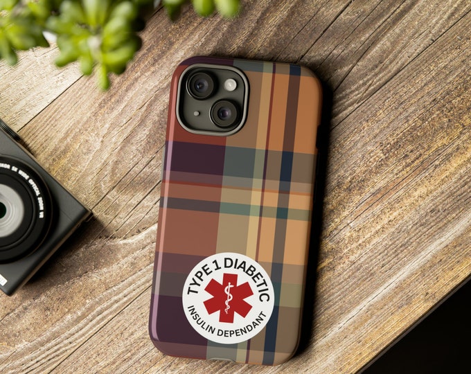 Plaid Type 1 diabetic insulin dependant medica alert phone caseTough Cases