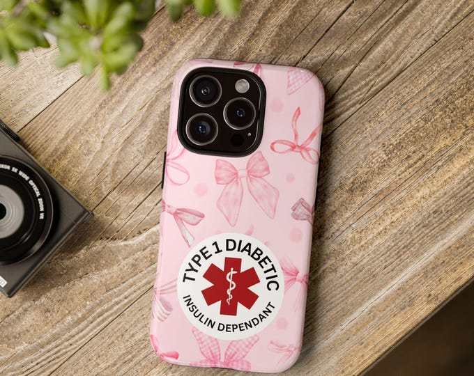 Phone Case, Type 1 Diabetic Alert Insulin Dependant Tough Cases Pink Bows, Medical Alert, Cell Phone Cover, Diabetes Awareness, Personalized