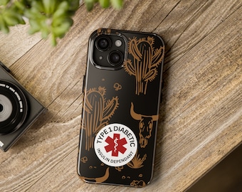 Type 1 diabetic insulin dependant Tough Phone Cases