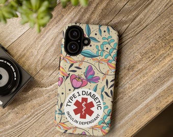 Diabetic Insulin Dependent Tough Phone Case, iPhone 16, iPhone 15, iPhone 14, Samsung Galaxy, Google Pixel, Tough Cases