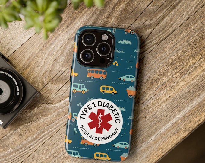 Type 1 diabetic phone case /Boy /car themed phone case/ medical alert/insulin dependant/iphone 17/Samsung Galaxy S25/Google Pixel 9