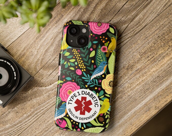 Type1 diabetic medical alert Tough Phone Cases