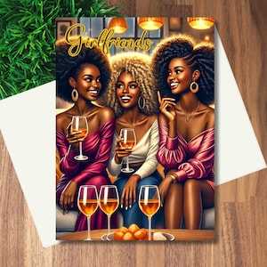 Cartão de Dia das Namoradas para Galentine Cartão de Felicitações para Imprimir para Meninas Negras | Mensagem Interior | Cartão Digital | Autoimpressão / Texto / E-mail Compartilhar