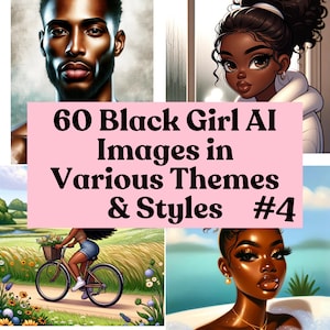 60 imagens afro-americanas para cartões comemorativos, arte de livros, adesivos, diários, cartão de afirmação, arte de parede, anúncios, pacote SUPER de arte de IA nº 4