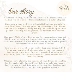 May include: Cream-colored page with the text "Our Story" in a decorative font. The text describes the brand LuxeandNoble, mentioning wedding favors, celebrations, and timeless elegance. A logo is in the upper right corner.