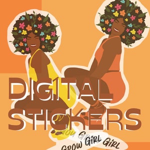 You Grow Girl Digital Stickers - 5 colors