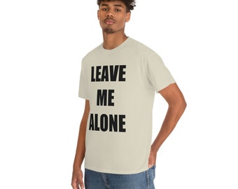 Déjame en paz camiseta