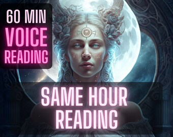 Same Hour Psychic Reading, 60 Minute Voice Reading