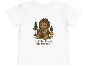 Little Foot Big Dreams Bigfoot Toddler Tee