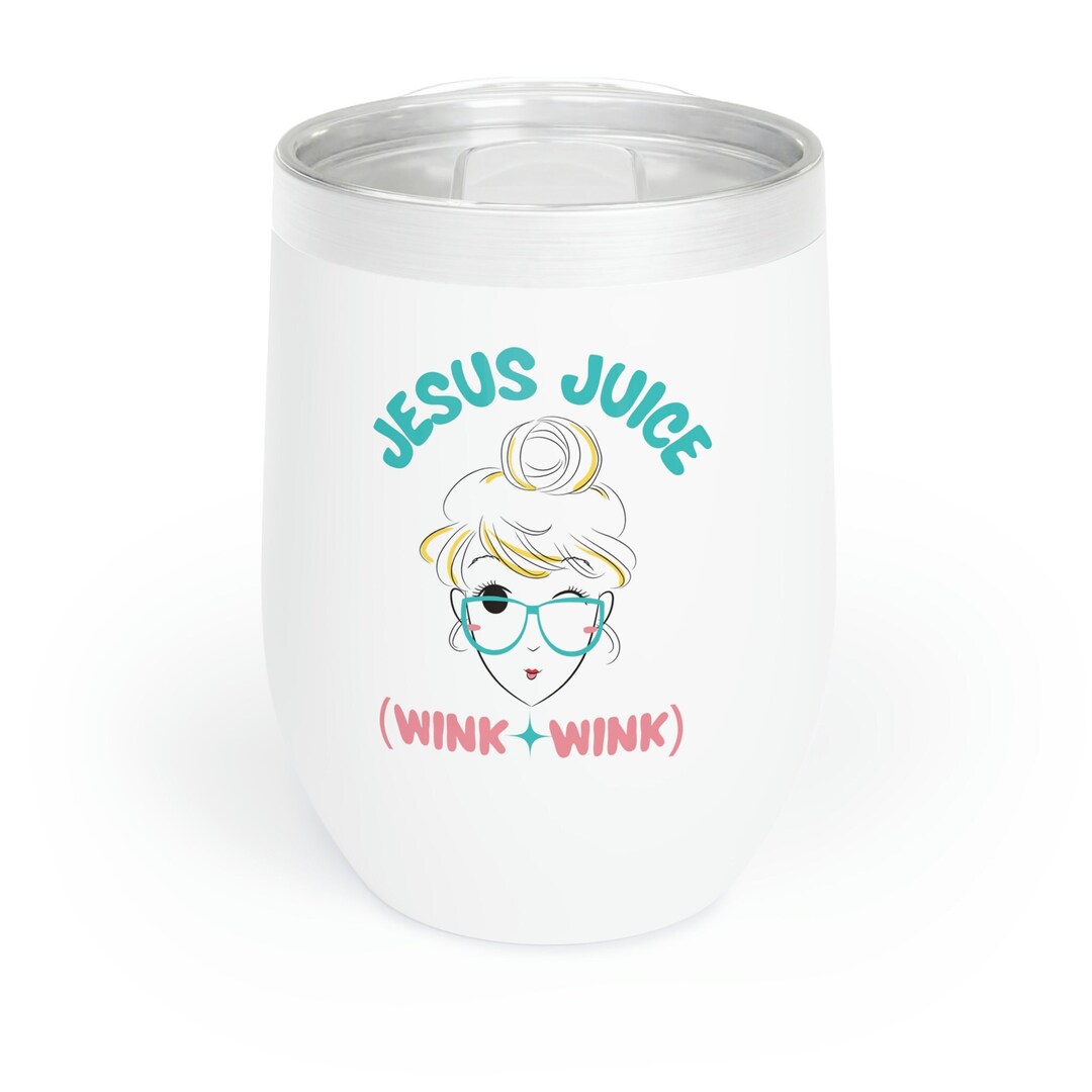 Jesus Juice Wine Tumbler, Jesus Juice Tumbler, Mom Wine Tumbler, Mom