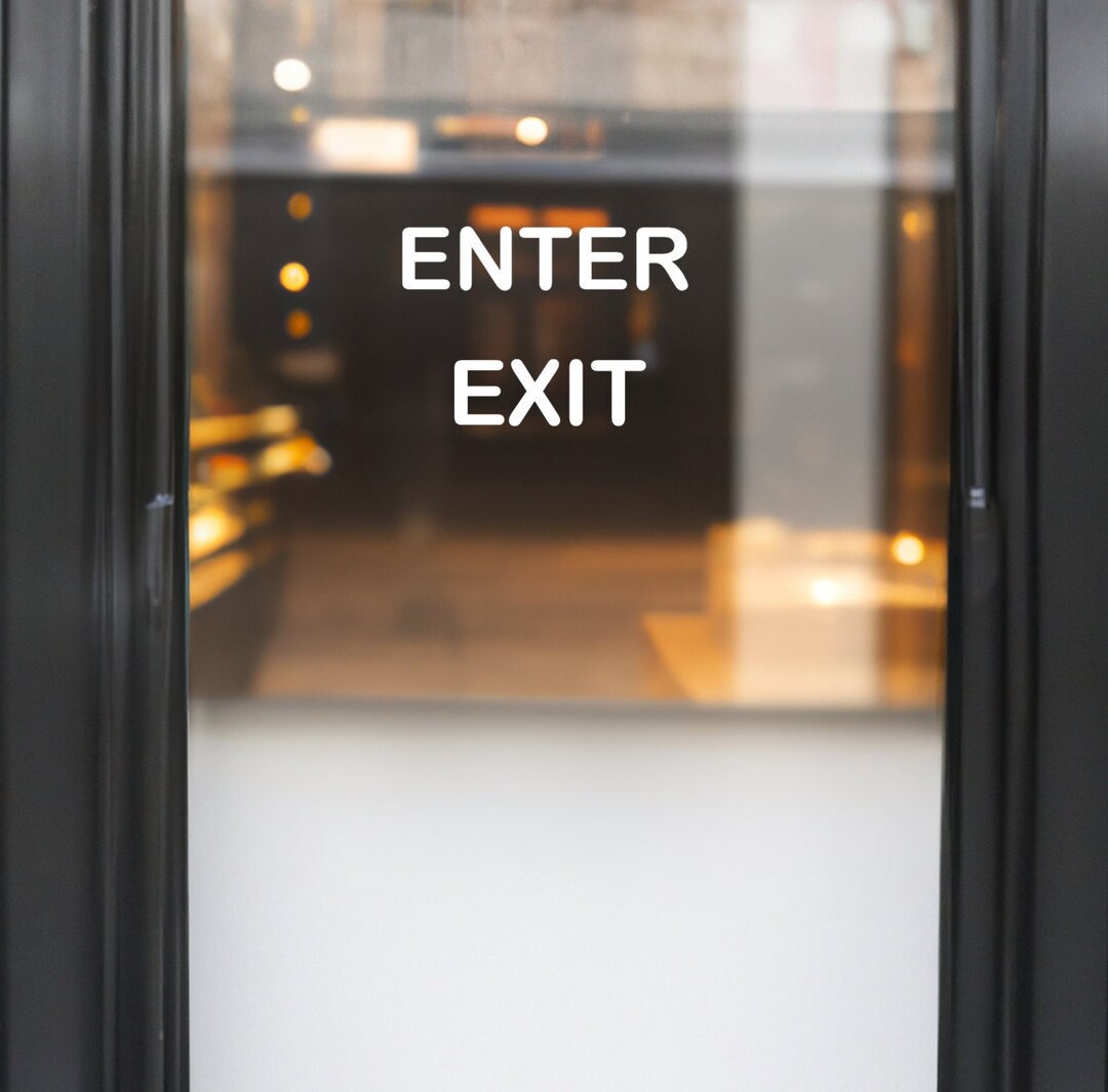 Business Door Enter/exit Text Vinyl - Selectable Font/size Options - Etsy