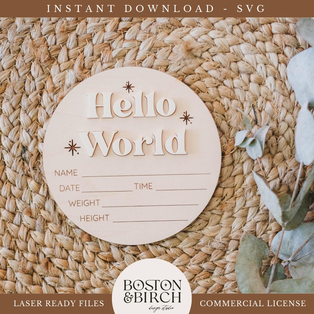 Buy Hello World Baby Announcement Sign - Laser Cut File (SVG, AI, EPS ...