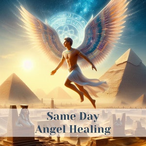 Angel Healing Same Day, Remote Healing, Energy Healing, Emotional Relief, Powerful Healing Angels, Healing Session, Divine Healing Session