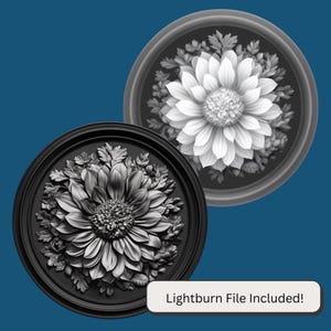 May include: Two black and white circular wood carvings of a flower with leaves. The carvings are framed in a black circle. The text "Lightburn File Included!" is at the bottom of the image.