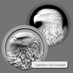 May include: Two grayscale eagle relief sculptures. One is in a circular frame with a decorative border. The other is a close-up of an eagle's head. The text "LightBurn File Included!" is at the bottom.