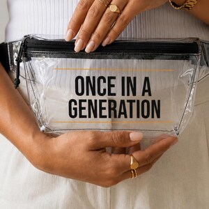 Once In A Generation Clear Stadium Bag, Stadium Approved Clear Fanny Pack for Concerts, Crossbody Belt Bag for Women image 1