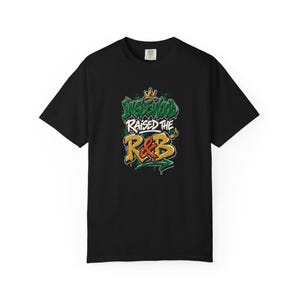 Comfort Colors Los Angeles RnB Concert Shirt, Inglewood Raised on RnB Night Out Tee for Black Women, Grown and Sexy Gift image 8