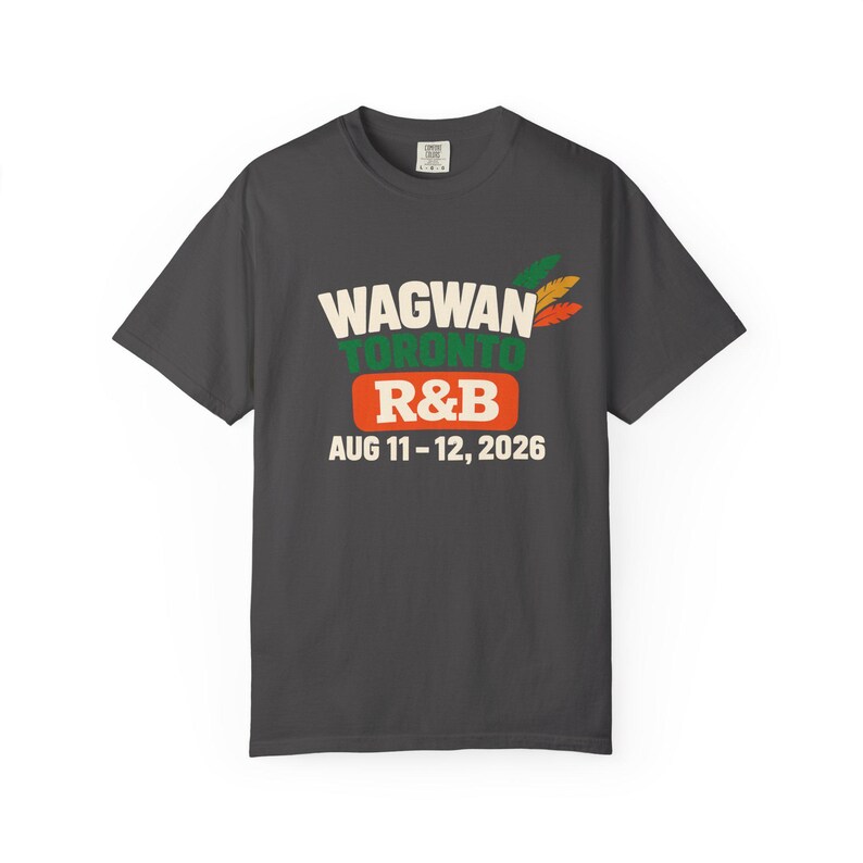 Tenue de concert R&B Wagwan à Toronto pour femmes noires | T-shirt du concert au stade Rogers, 11-12 août 2026 | T-shirt épais teint en pièce image 4