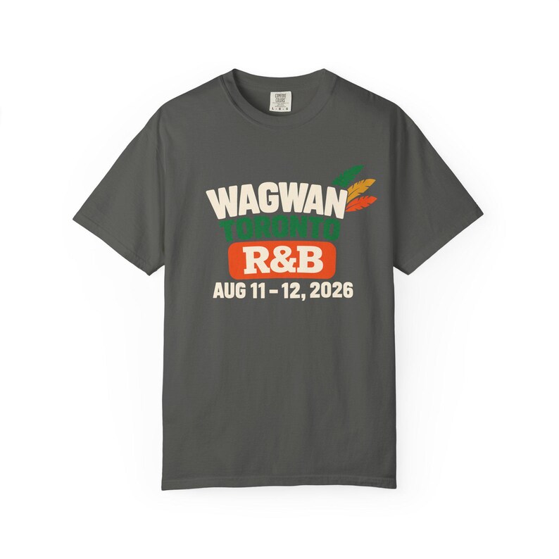 Tenue de concert R&B Wagwan à Toronto pour femmes noires | T-shirt du concert au stade Rogers, 11-12 août 2026 | T-shirt épais teint en pièce image 2