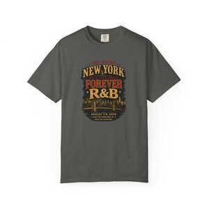 The Night New York Well Talk About Forever Rnb | Garment Dyed Heavyweight Tee | Grown and Sexy Gift image 5