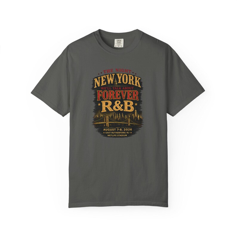 The Night New York Well Talk About Forever Rnb | Garment Dyed Heavyweight Tee | Grown and Sexy Gift image 5