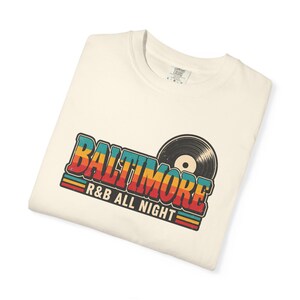 Camiseta Comfort Colors para concierto de R&B en Baltimore, camiseta Bmore All Night Out para mujeres negras, regalo para adultos y sexys. imagen 9