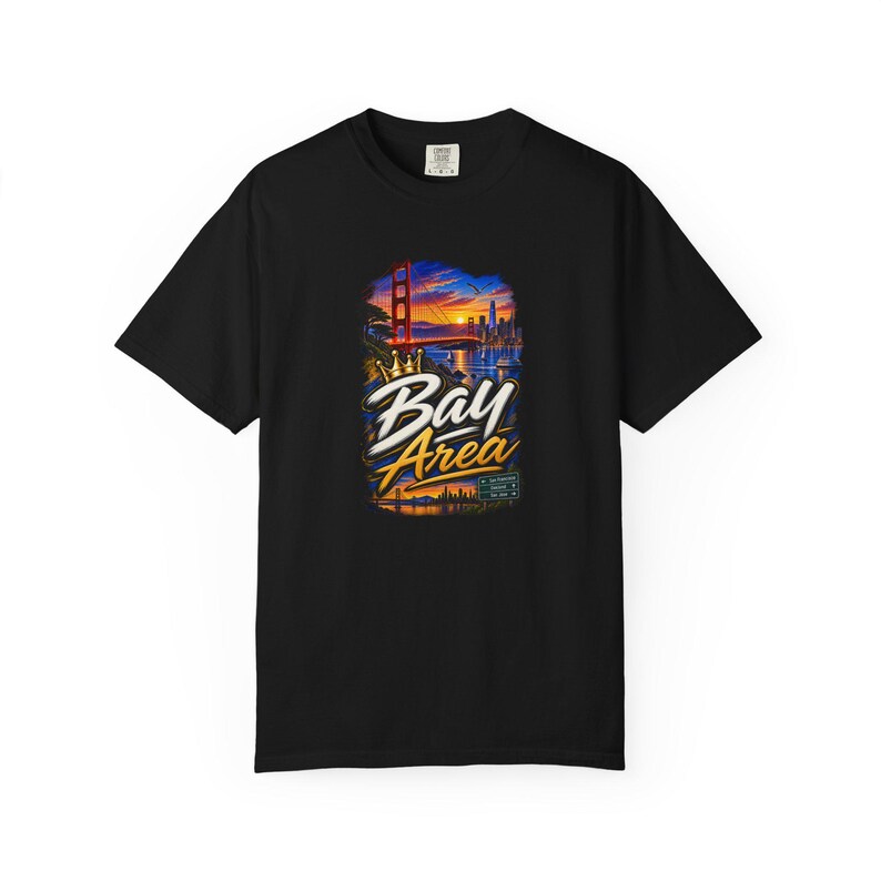 Bay Area San Francisco Oakland San Jose | Garment Dyed Heavyweight Tee | Music Lover Gift Women image 9