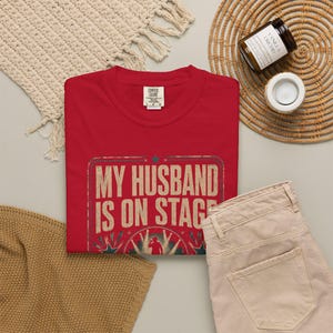 Comfort Colors My Husband Is on Stage RnB Concert Shirt, Funny Night Out Tee for Black Women, Music Lover Gift image 3