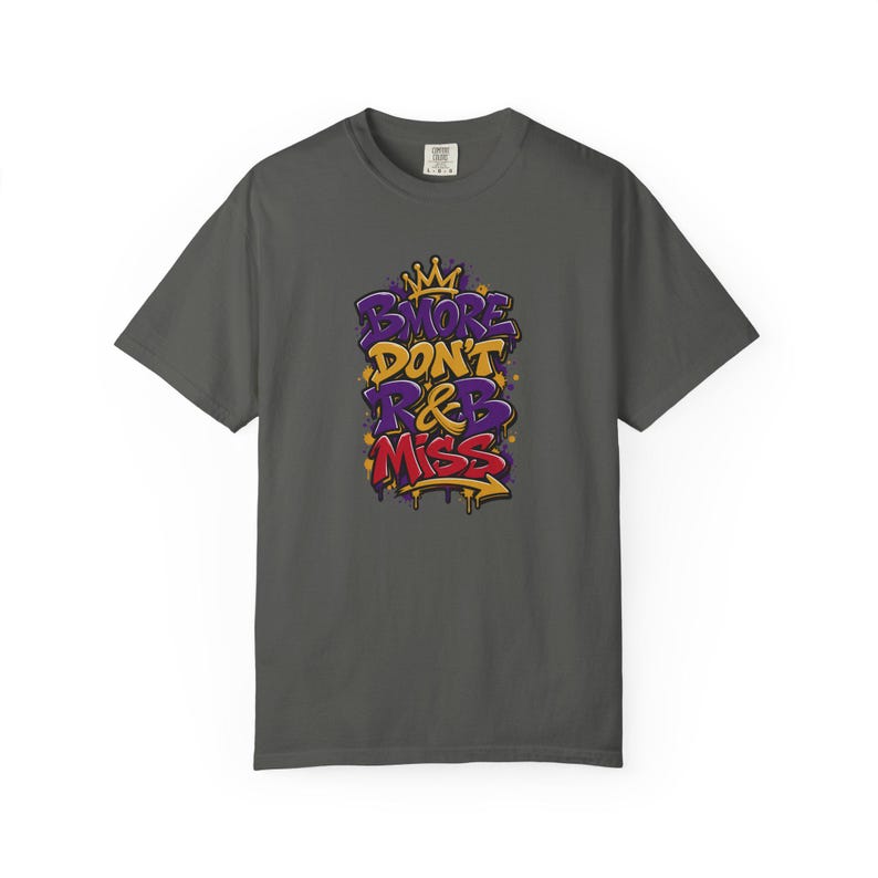 Bmore Don't Rnb Miss | T-shirt épais teint en pièce | T-shirt de spectacle R&B pour femme image 6