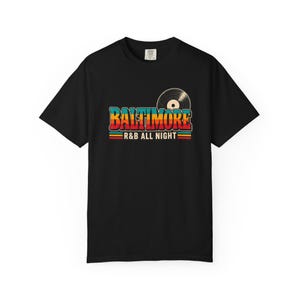 Comfort Colors Baltimore RnB Concert Shirt, All Night Out Tee for Black Women, Stadium Style Gift image 6