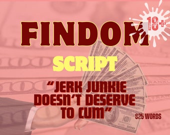 Findom JOI Edging Script: Adult Content Creator Resource (PDF)