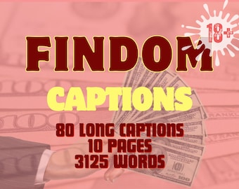 80 Findom Content Captions for Adult Content Creators (PDF Download)