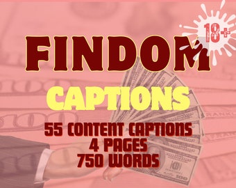 55 Findom Content Captions for Adult Content Creators (PDF Download)