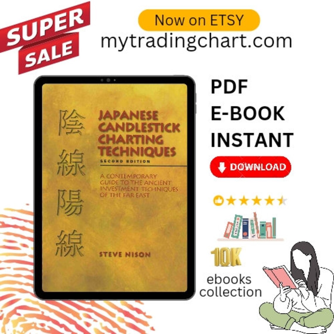 Japanese Candlestick Charting Technique, Stock Market Trading Books