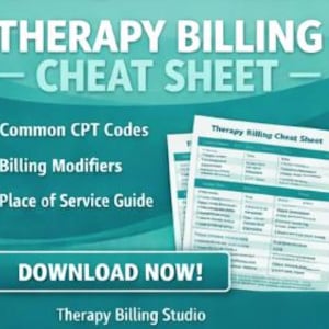 Mental Health Billing Cheat Sheet • CPT Codes, Modifiers & ICD-10 Quick Reference