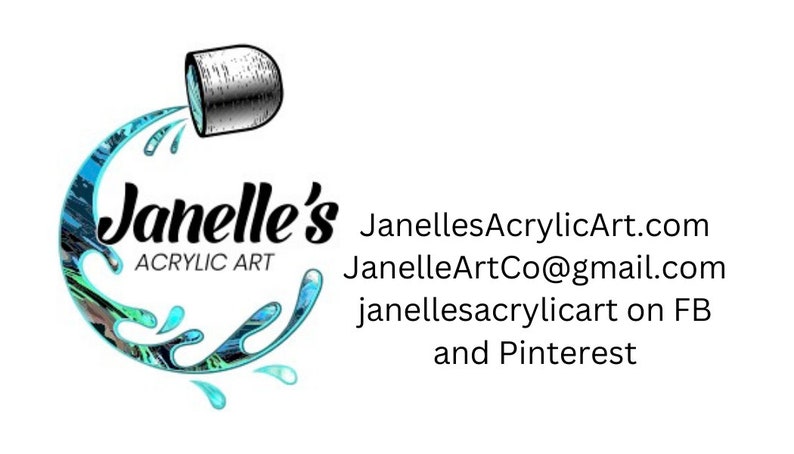 Pu&ograve; includere: Logo di Janelle's Acrylic Art, con un design stilizzato di pittura versata con un secchio di vernice che si riversa nel design. Il testo "Janelle's Acrylic Art" &egrave; sotto il design. L'indirizzo del sito Web JanellesAcrylicArt.com, l'indirizzo e-mail JanelleArtCo@gmail.com e le maniglie dei social media sono elencate sotto il logo.
